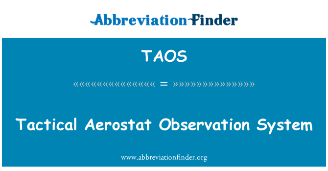 TAOS: 戰術浮空觀測系統