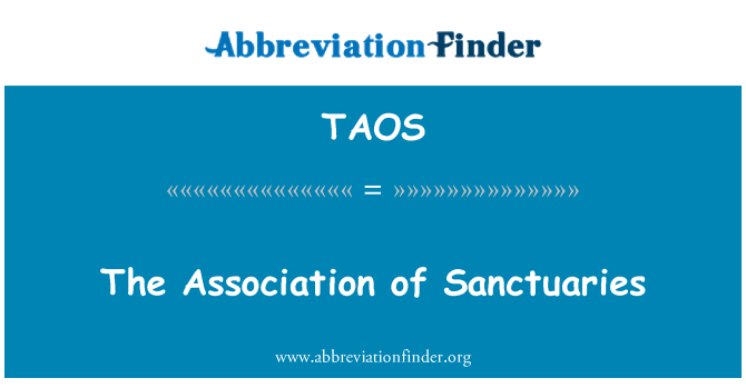 TAOS: The Association of Sanctuaries
