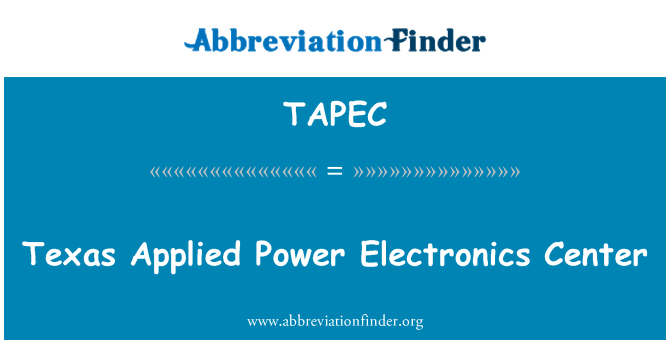 TAPEC: Техас применяется силовой электроники центр