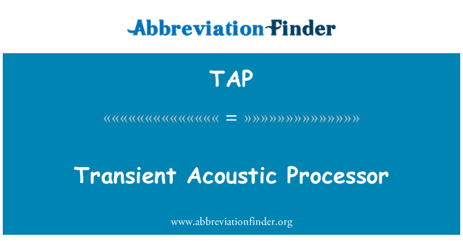 TAP: Перехідні акустичних процесор
