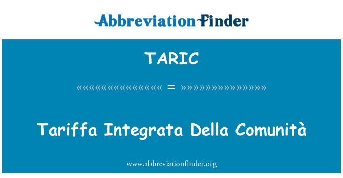 TARIC: Tariffa Integrata Della Comunità