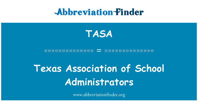 TASA: Mokyklos administratorių asociacija Texas