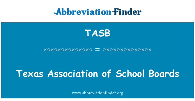 TASB: Texas Association of School Boards