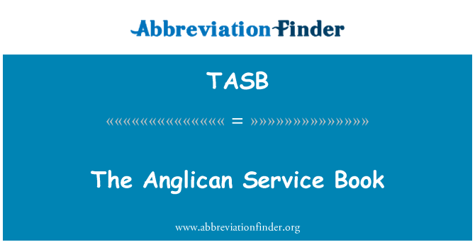 TASB: Das anglikanische Dienstbuch