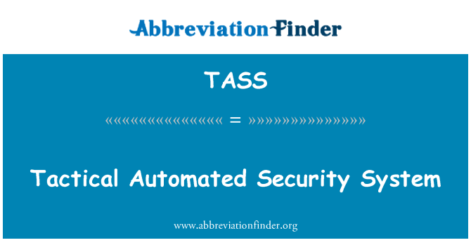 TASS: Sistema di sicurezza automatizzato tattico