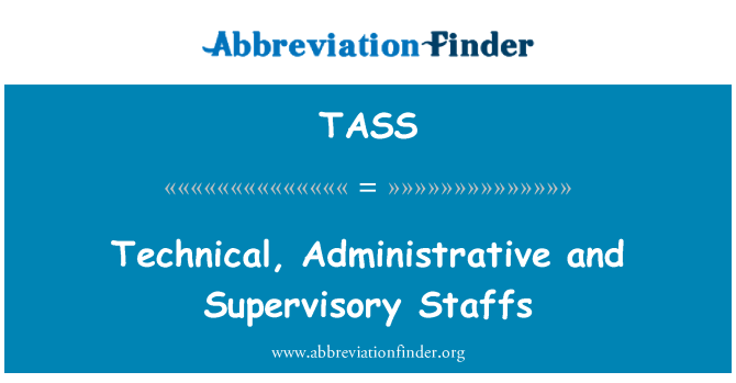 TASS: Staffs tekniċi, amministrattivi u ta ' sorveljanza