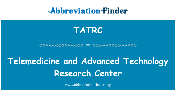 TATRC: Telemedicina y centro de investigación de tecnología avanzada