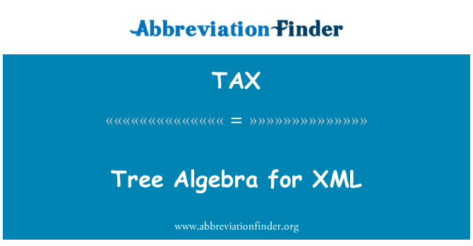 TAX: XML کے لئے درخت الجبرا