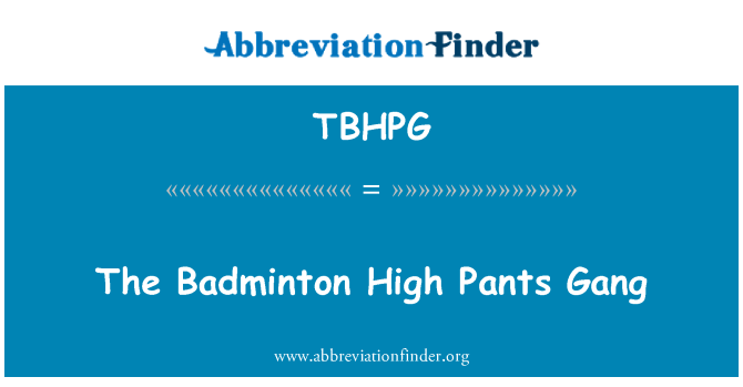 TBHPG: Il-priġunieri Pants għolja Badminton