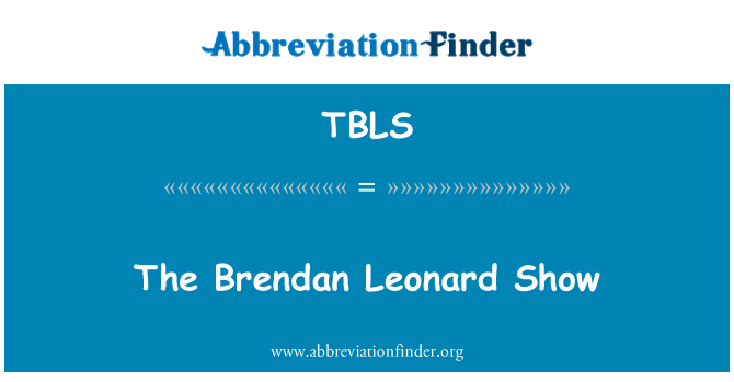 TBLS: Brendan Leonard Tampilkan