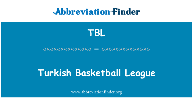 TBL: Türkiye Basketbol Ligi