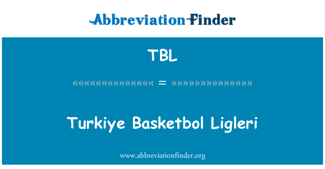 TBL: Turkiye Basketbol Ligleri