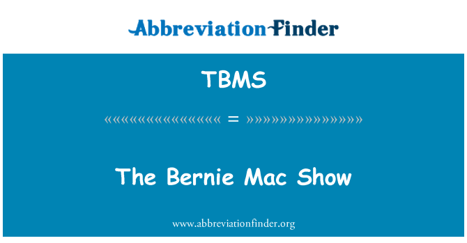 TBMS: Il-wirja Bernie Mac