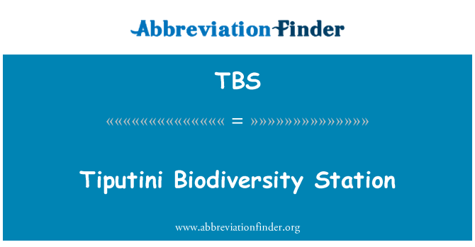 TBS: Stazzjon ta ' biodiversità ta ' Tiputini