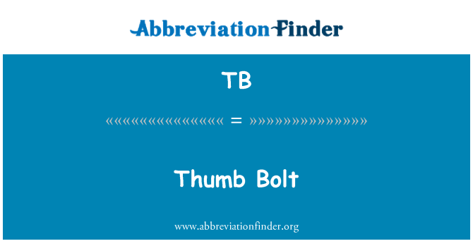 TB: Tommelfinger Bolt