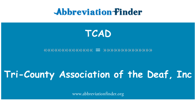 TCAD: Asosyasyon twa-eta de oud, Inc