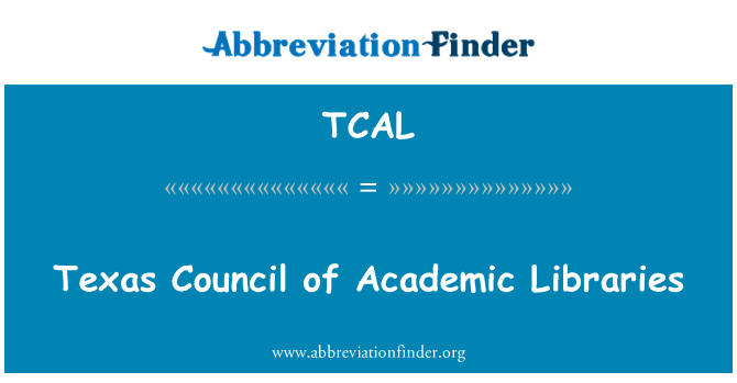 TCAL: 德克薩斯州 Council 的學術圖書館