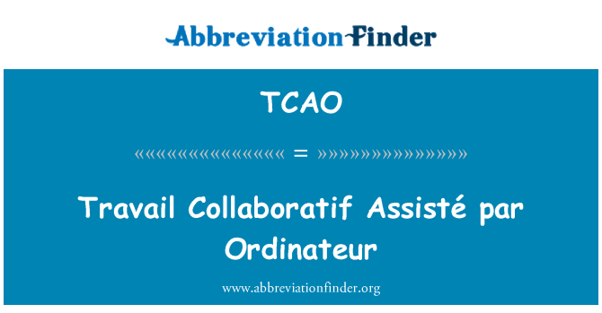 TCAO: Travail Collaboratif Assisté par Ordinateur
