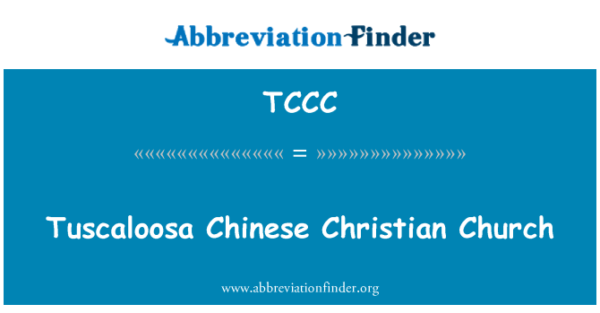 TCCC: Tuscaloosa Chinese Christian Church