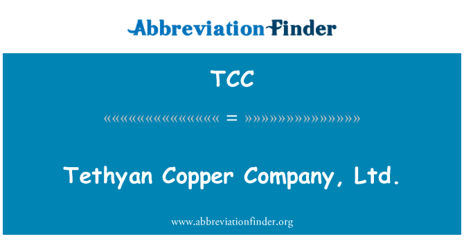 TCC: Tethyan bakır Company, Ltd