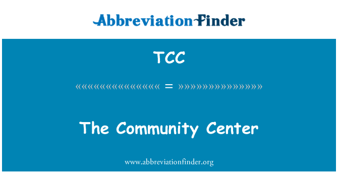 TCC: 社区中心