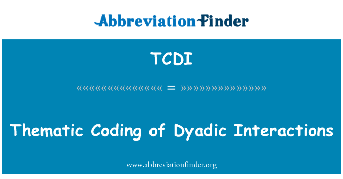 TCDI: Kodifikazzjoni tematiċi ta ' l-interazzjonijiet Dyadic