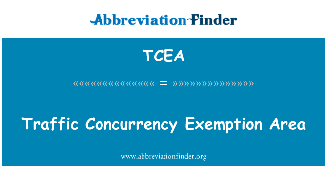 TCEA: 交通并发豁免范围