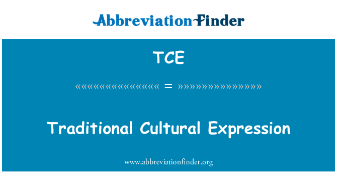 TCE: Ekspresi budaya tradisional