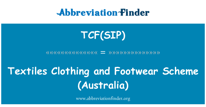 TCF(SIP): Tekstilės, drabužių ir avalynės schema (Australija)