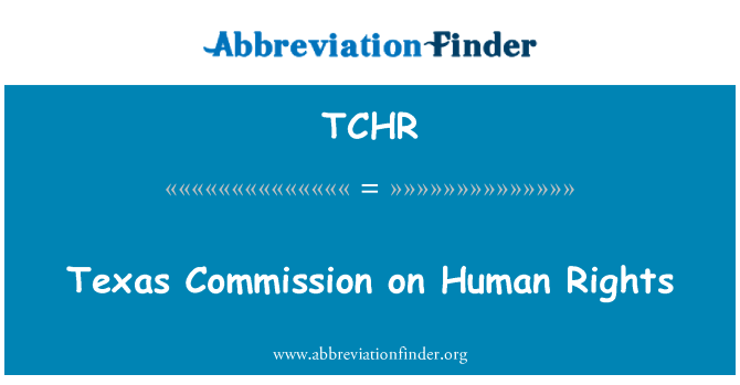 TCHR: Texas Commission on Human Rights