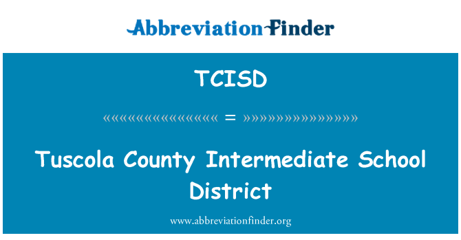 TCISD: Distrik sekolah menengah Tuscola di County