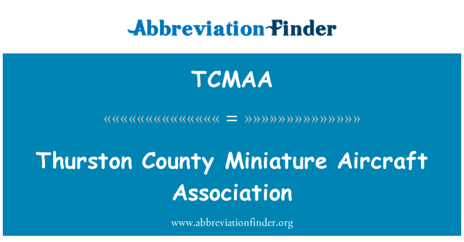 TCMAA: Терстон округу мініатюрні літаками Асоціації