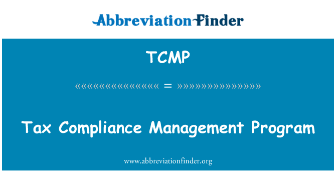 TCMP: Tax Compliance Management Program