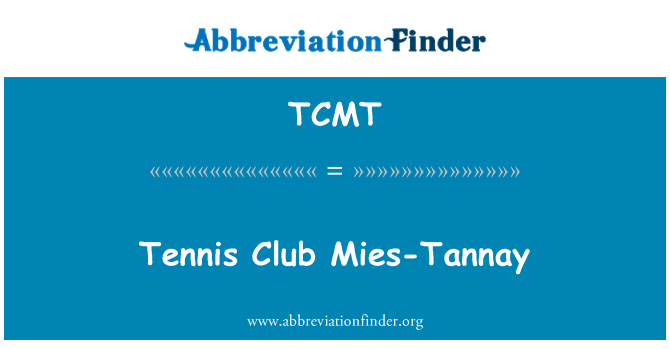 TCMT: Tennis Club Mies-Tannay