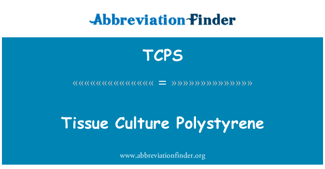 TCPS: Koekultuuri polüstüreen