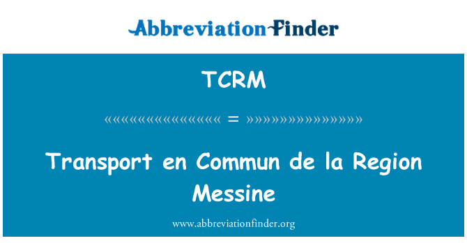 TCRM: Transpordi en Commun de la piirkonna Messine