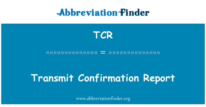 TCR: Pošlje poročilo o potrditvi