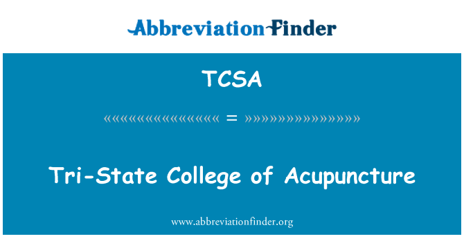 TCSA: Tri-State College d'acupuntura