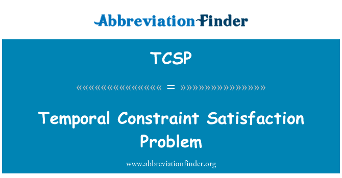 TCSP: Broblem boddhad cyfyngiad dros amser