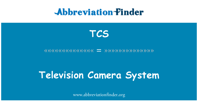 TCS: Sistem kamera televisi