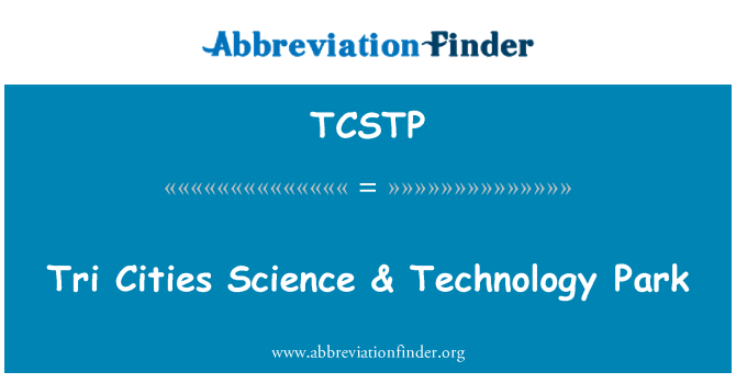 TCSTP: Tri Cities Science & Technology Park