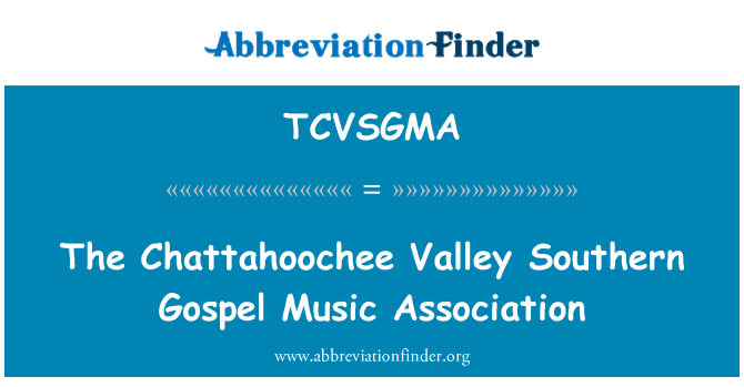TCVSGMA: Asociaţia de Sud muzica Gospel Chattahoochee Valley