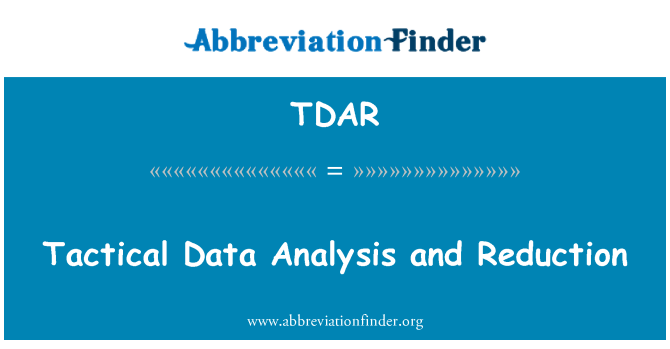 TDAR: 戦術的なデータ分析と削減