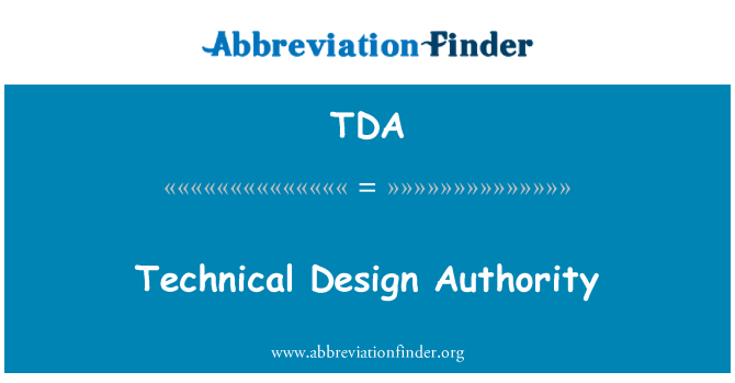 TDA: Technical Design Authority