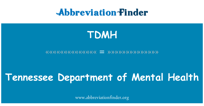 TDMH: إدارة ولاية تينيسي للصحة العقلية