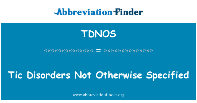 TDNOS: 抽動障礙未另作規定