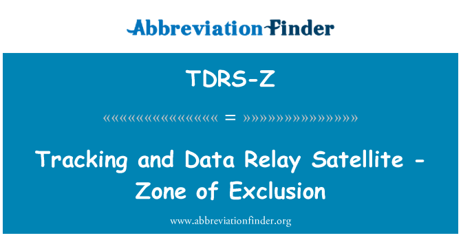 TDRS-Z: Rilevamento e Data Relay Satellite - zona di esclusione