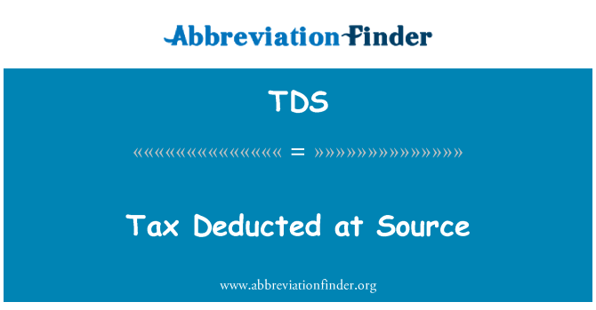 TDS: Tax Deducted at Source