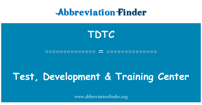 TDTC: Test, razvoj & Training Center