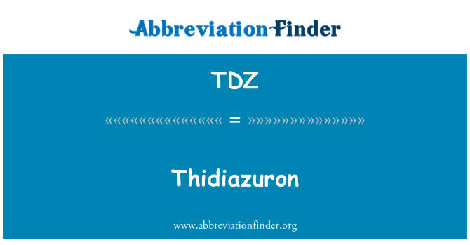 TDZ: Thidiazuron